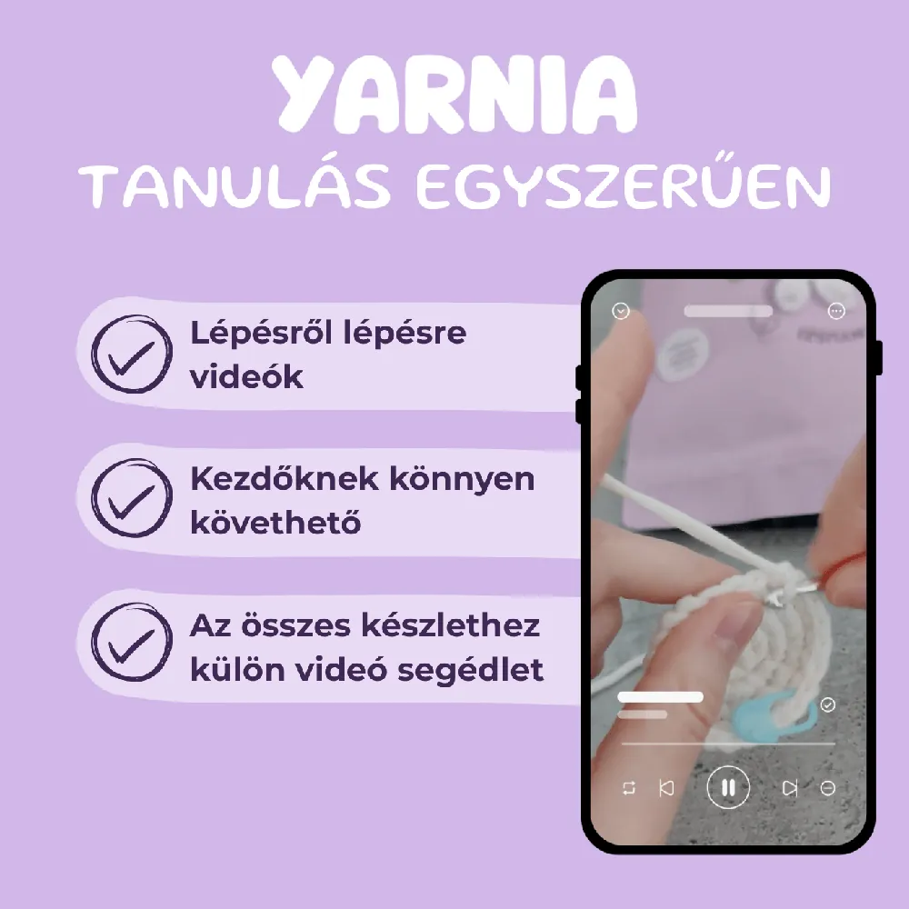 Lépésről lépésre videós útmutató a Yarnia horgolókészlethez